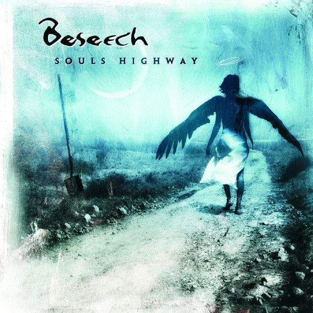 BESEECH - Souls Highway