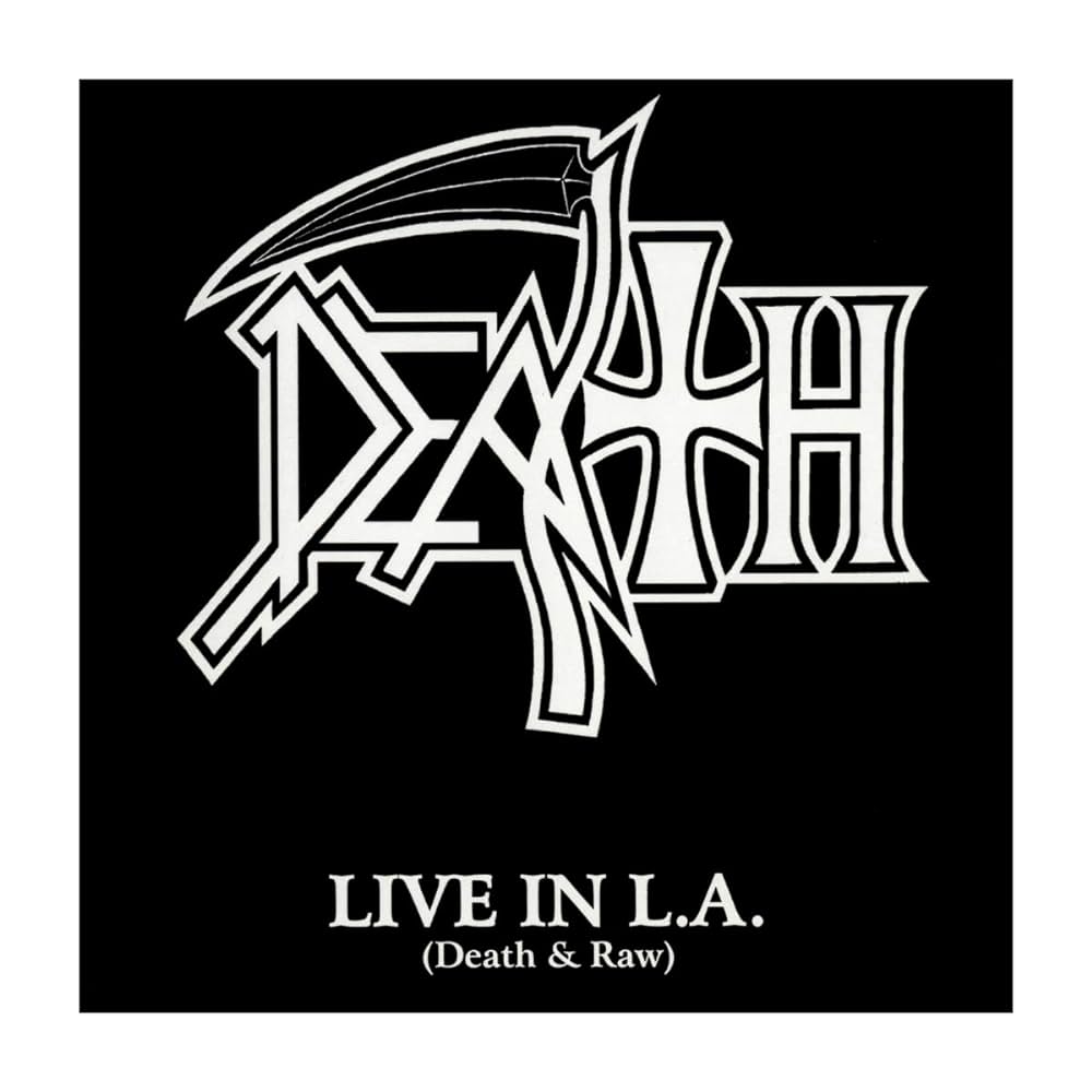 DEATH - Live In L.A. (Death & Raw)