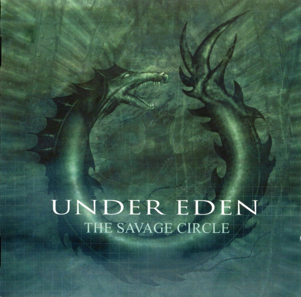 UNDER EDEN - The Savage Circle