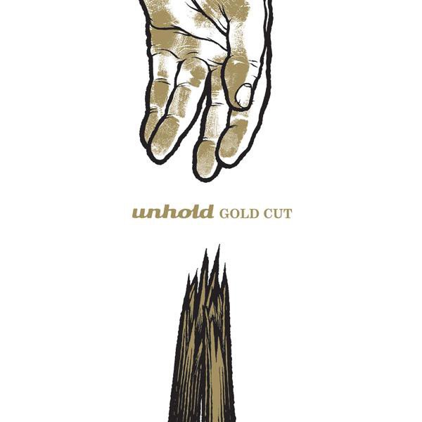 UNHOLD - Gold Cut