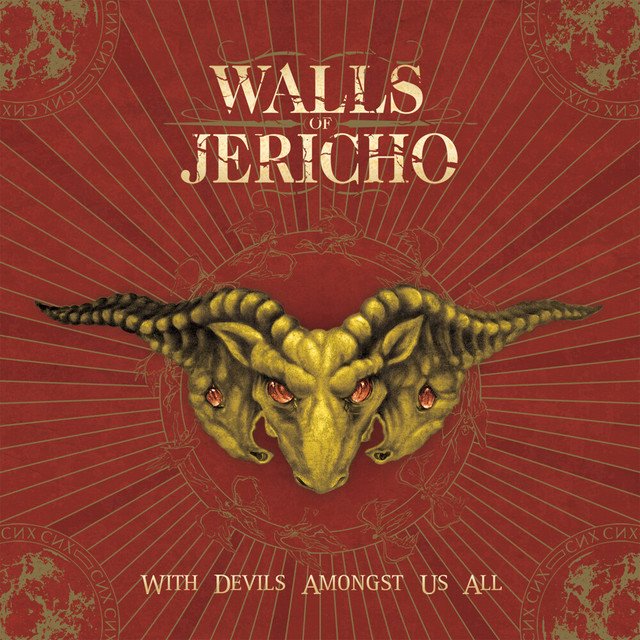 WALLS OF JERICHO - With Devils Amongst Us All