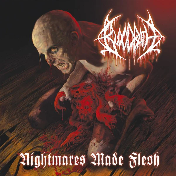 BLOODBATH - Nightmares Made Flesh