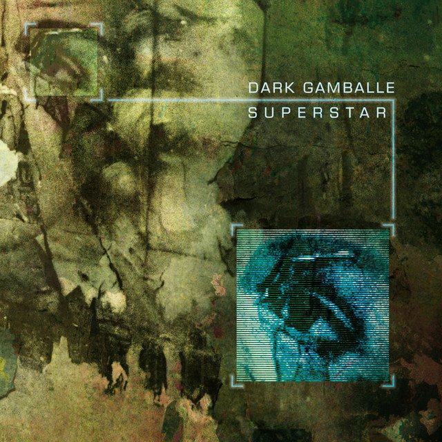 DARK GAMBALLE - Superstar