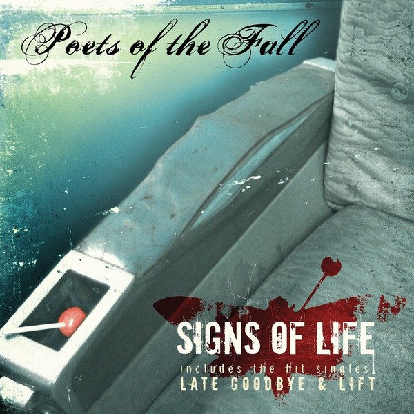 POETS OF THE FALL - Signs Of Life